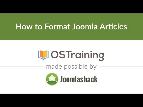 Joomla Beginner Class Lesson 11 How to Format Joomla Articles