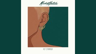 Hey Stranger