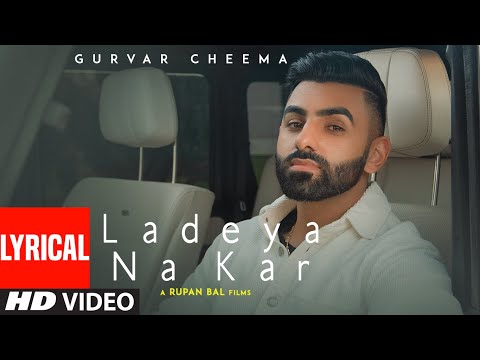 Ladeya Na Kar