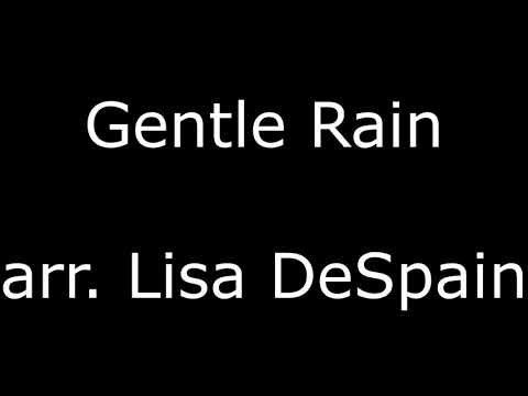 Gentle Rain - Lisa DeSpain