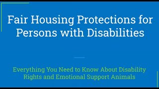 Fair Housing: Everything You Need to Know About Disability Rights & Emotional Support Animals