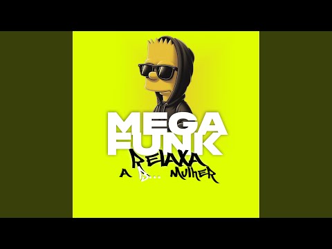 MEGA FUNK RELAXA BCT MULHER