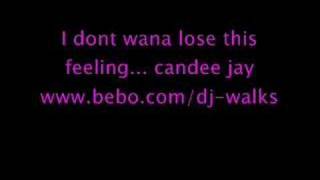 dont wana lose this feeling