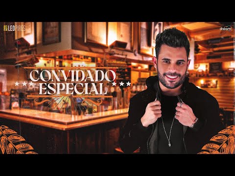 Léo Pires - Convidado Especial (Lyric Vídeo Oficial)