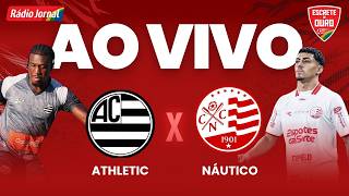 ATHLETIC X NÁUTICO — AO VIVO | SÉRIE B (27.04.26)