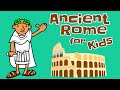 Ancient Rome For Kids Roman History