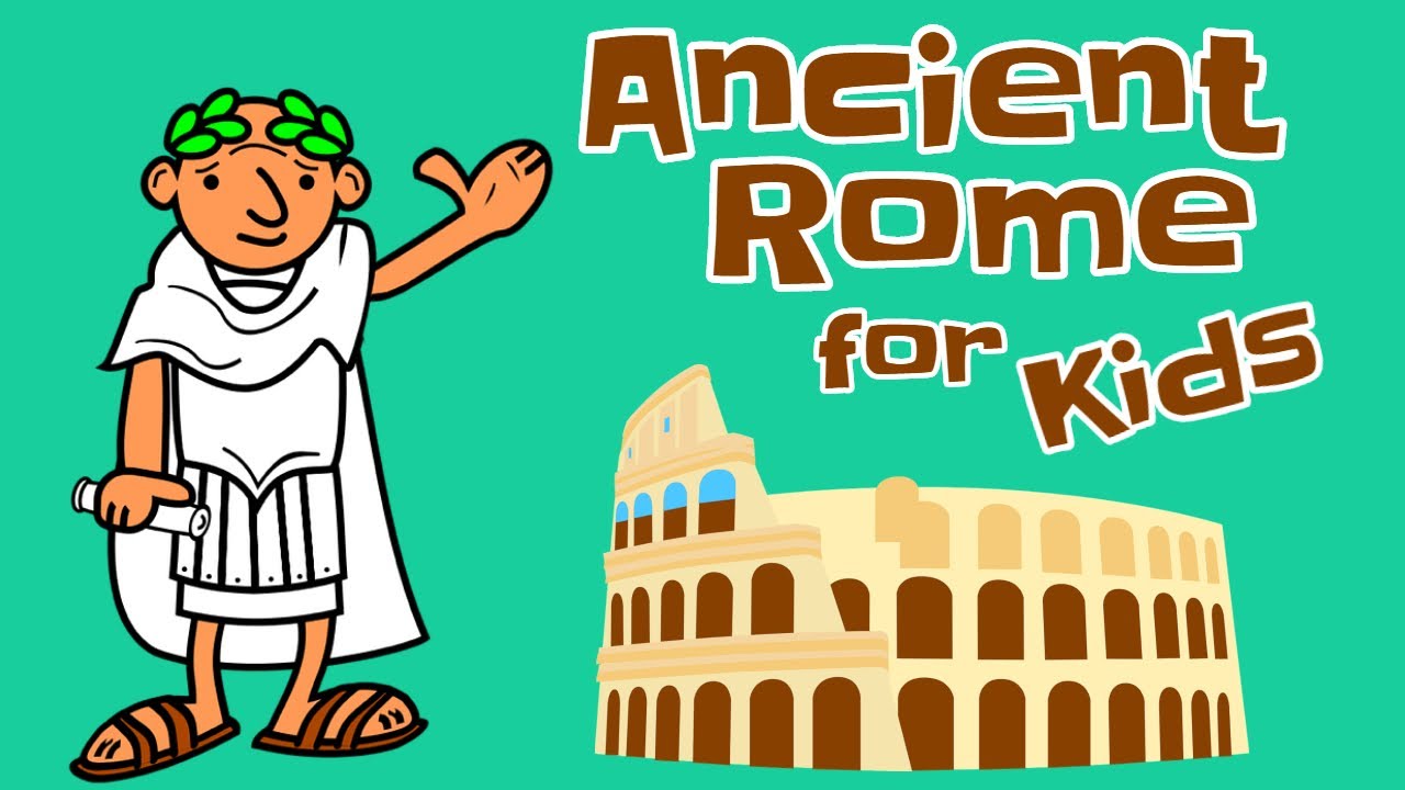 Ancient Rome for Kids