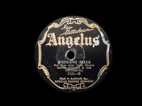 Wedding Bells (Fain, Kahal, Raskin) - Played by Sam Lanin And His Orchestra