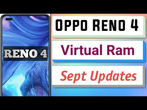 Oppo Reno 4 New Update || Virtual Ram & September Security Updates