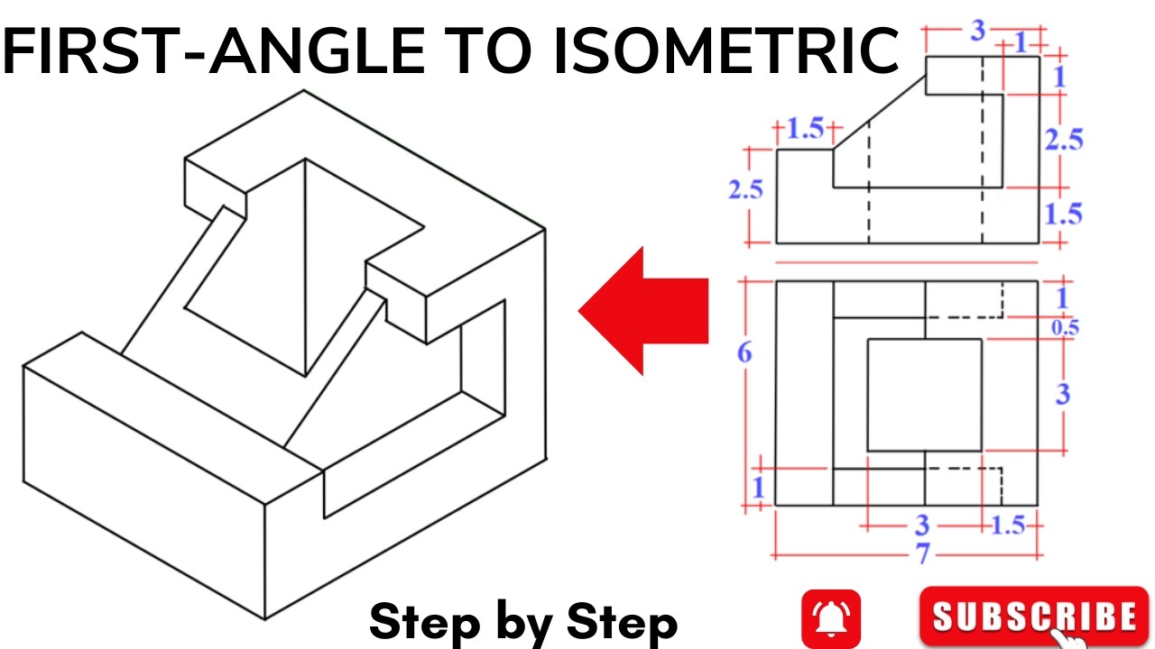 First Angle Orthographic to Isometric Drawing – Step by Step