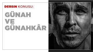 Günah ve Günahkâr