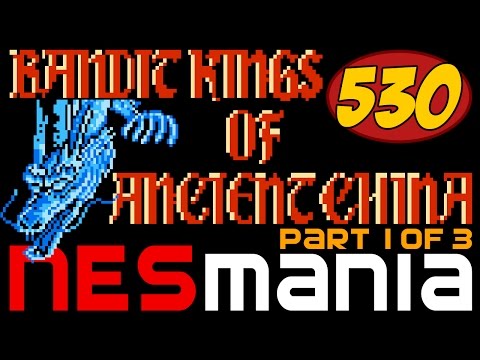 530/714 Bandit Kings of Ancient China (Part 1/3) - NESMania