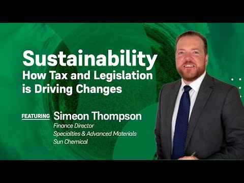 Sustainability - How Tax and Legislation is Driving Changes