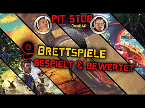 PIT STOP 21#02 - Gespielte und Bewertete Brettspiele im Januar