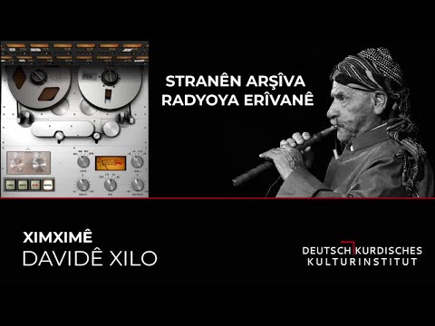 DAWITÊ XILO - XIM XIMÊ