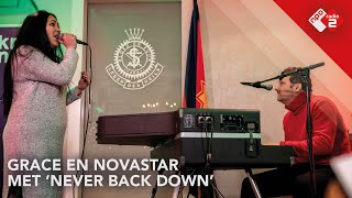 Grace en Novastar met &#39;Never Back Down&#39; | NPO Radio 2