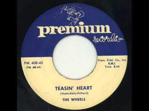 Teasin Heart - The Wheels