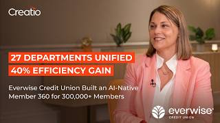From 27 Silos to One AI-Powered CRM: Everwise Credit Union's Transform