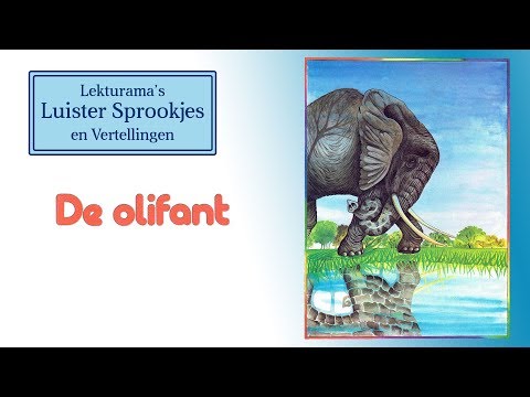 De olifant - Lekturama Luister Sprookjes