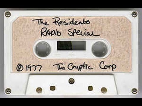 The RESIDENTS : "Radio Special"