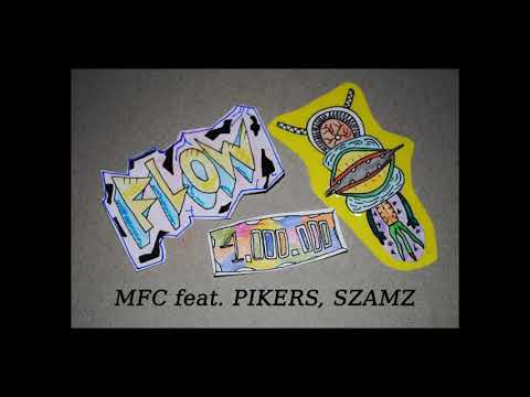 FLOW 1 000 000   MFC, PIKERS, SZAMZ