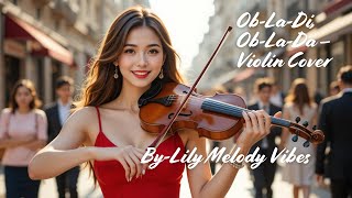 Download lagu 🎻“Ob-La-Di, Ob-La-Da” – Violin Cover 🎻by Jo A Ram/ Lily Melody Vibes version mp3 Download lagu 🎻“Ob-La-Di, Ob-La-Da” – Violin Cover 🎻by Jo A Ram/ Lily Melody Vibes version mp3