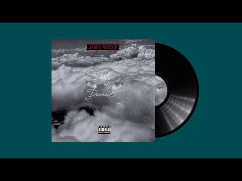JOEY WE$T- Dirty Diana's [Official Audio]