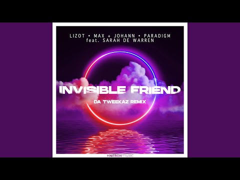 Invisible Friend (Da Tweekaz Remix)