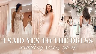 I SAID YES TO THE DRESS - Finding my DREAM Wedding Dress in Toronto (Part 2) - Wedding Series Ep 6