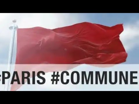 Flag & anthem of Paris Commune (March 18-May 28, 1871)