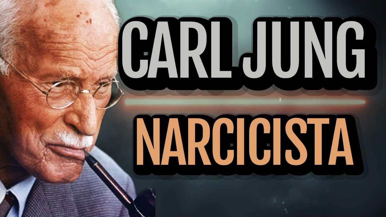 NARCICISMO Explicado por CARL JUNG