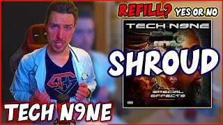 TECH N9NE - SHROUD | Syllable Holic [Reaction]