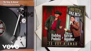 Bobby Pulido, Kevin Aguilar - Te Voy A Amar (En Vivo/Audio)