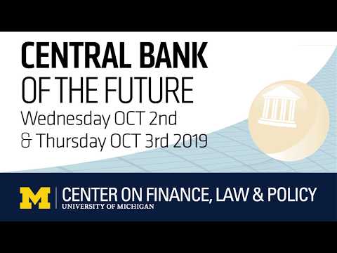 Central Bank of the Future Conference
