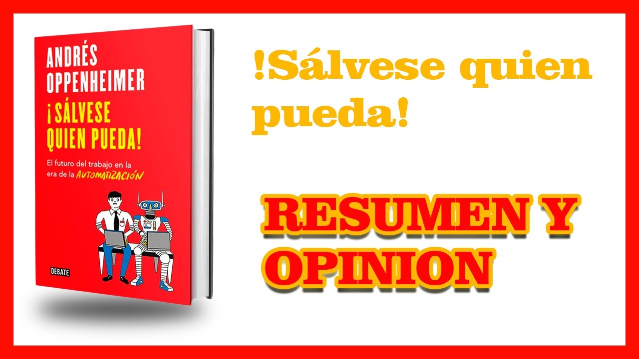 ¡Sálvese quien pueda! | Resumen y opinión