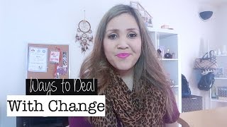 Ways to Deal With Change | Peaches &amp; Pastels