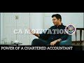 POWER OF A CHARTERED ACCOUNTANT ft. CA RAGHAV CHADHA