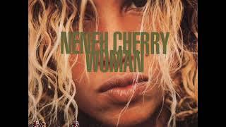 Neneh Cherry - Woman