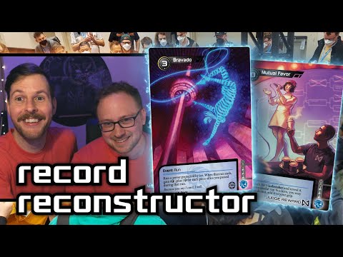 Record Reconstructor - Android: Netrunner // LIVE