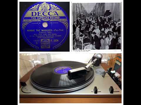 Roy Fox a.h. Band, v Al Bowlly, Bill Harty, Lew Stone: Minnie the Moocher, London 22.02.1932