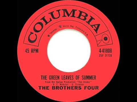 1960 OSCAR-NOMINATED SONG: The Green Leaves Of Summer - Brothers Four