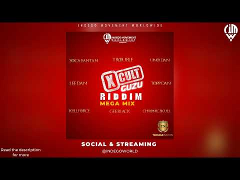 X CULT GUZU RIDDIM MEGA MIX - TROUBLE | SOCA BANTON | KELL FORCE & MORE | 2024 SOCA
