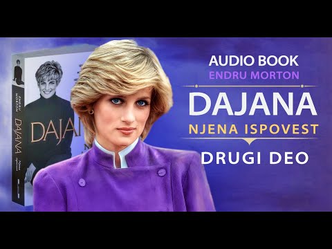 PRINCEZA DAJANA - Njena ispovest (Endru Morton) - 2. DEO | AUDIO KNJIGA