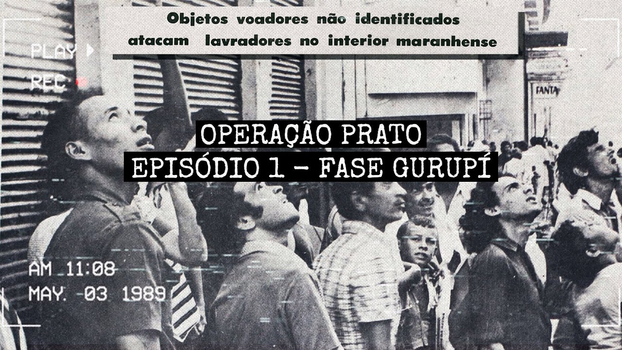 OPERAÇÃO PRATO: EPISÓDIO 1 -  FASE GURUPI