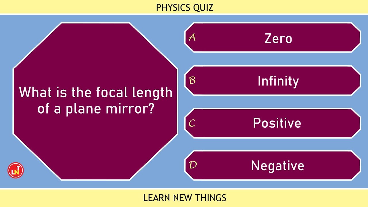 Physics Quiz - Part 1 | 20 Questions | General Science Questions for Students