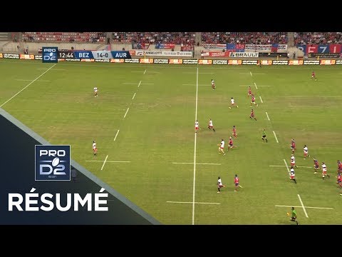 PRO D2 - Résumé Béziers-Aurillac: 31-27- J4 - Saison 2017/2018