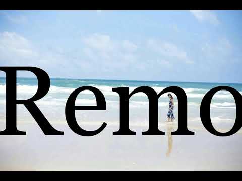 How To Pronounce Remo🌈🌈🌈🌈🌈🌈Pronunciation Of Remo