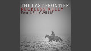 The Last Frontier