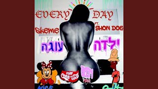 Every Day (feat. Shon Doe)