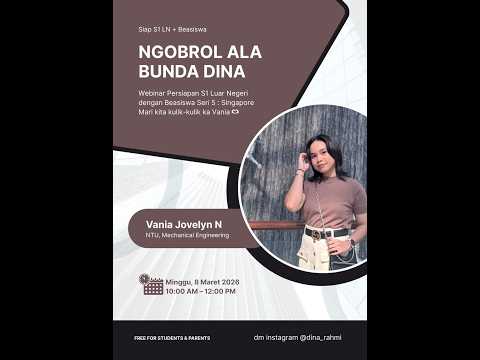 Seri 5: Singapore — Vania Jovelyn, NTU